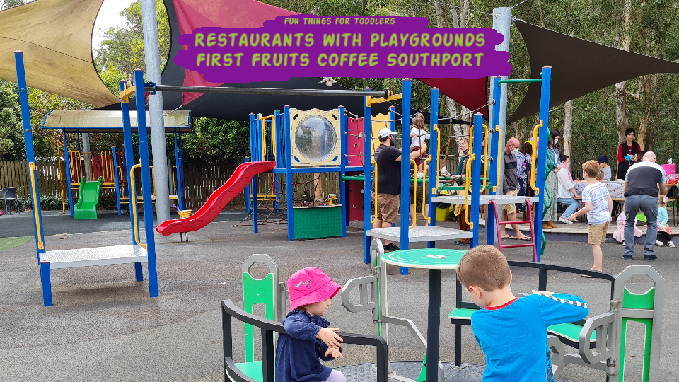 Restaurants-with-Playgrounds-First-Fruits-Coffee-Southport