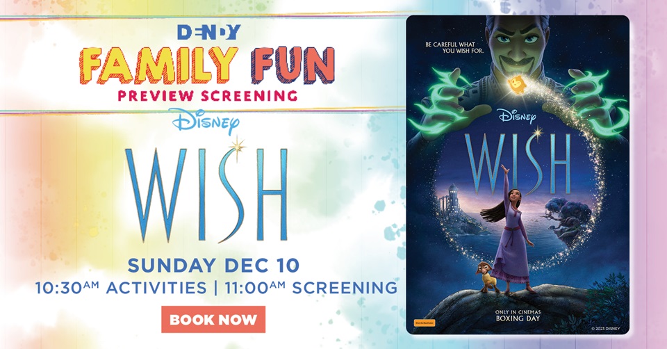 Dendy-Family-Fun-Screening-Wish